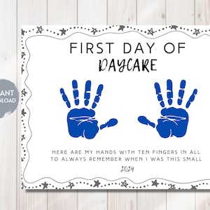 First Day of DAYCARE, Handprint Art Project, Back to School, Printable, Digital Download, Kids Craft, Baby&#39;s First, Keepsake, DIY, poem