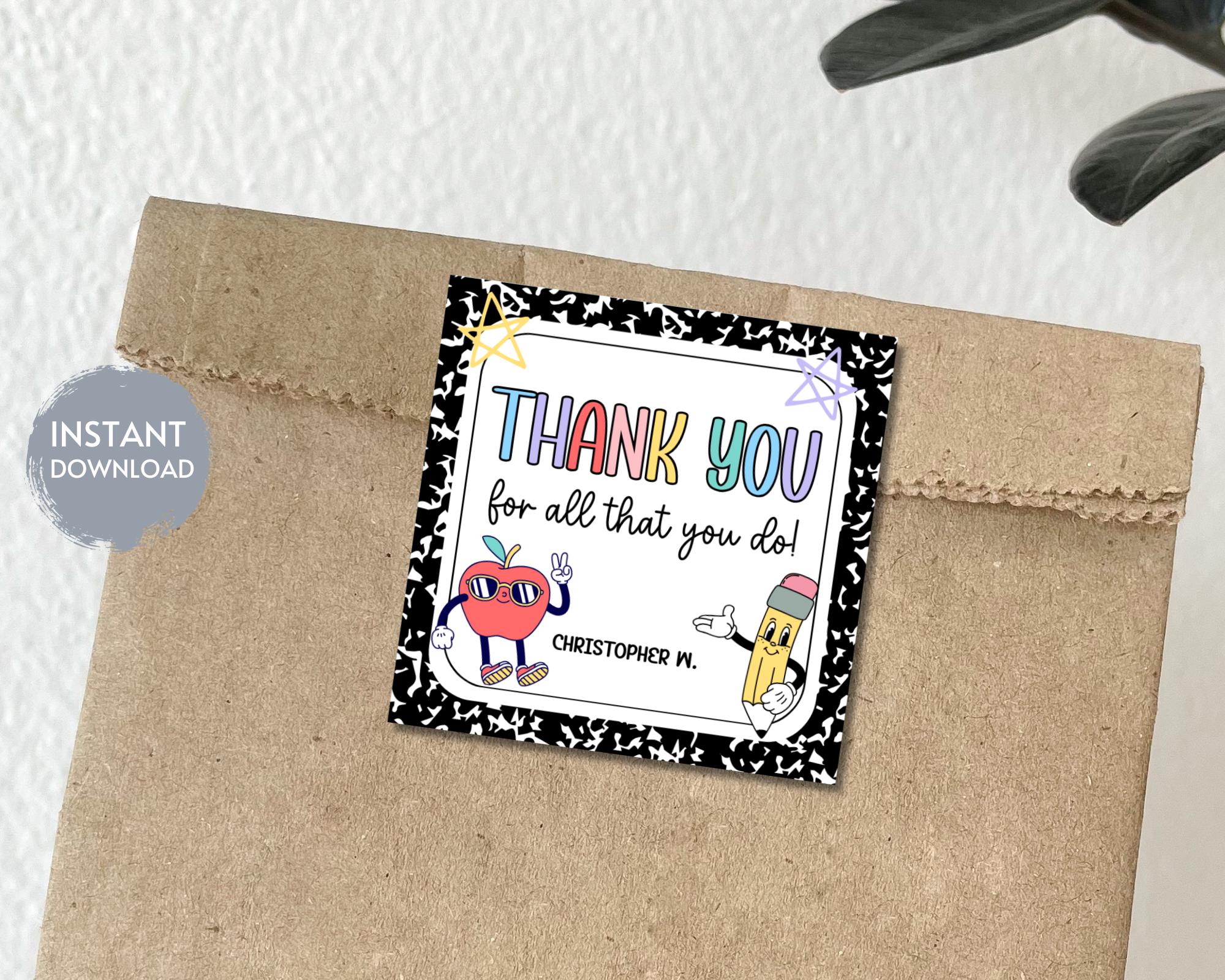 Teacher Appreciation Gift Tag, Thank You for All You Do, Customizable ...