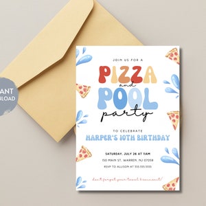 May include: A colorful invitation for a pizza and pool party to celebrate Harper's 10th birthday. The invitation features a cartoon pizza and pool graphic with the text "Join us for a Pizza and Pool Party to celebrate Harper's 10th Birthday". The invitation also includes the date, time, location, and RSVP information.