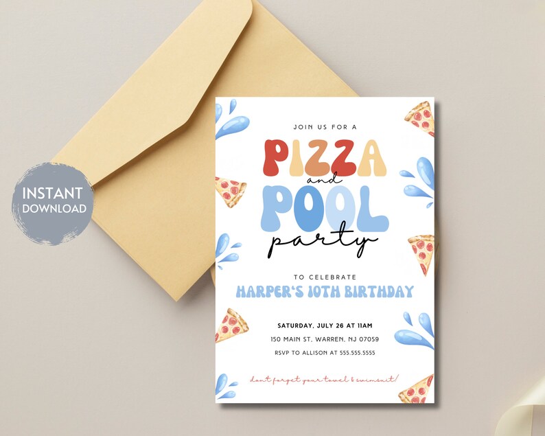 May include: A colorful invitation for a pizza and pool party to celebrate Harper's 10th birthday. The invitation features a cartoon pizza and pool graphic with the text "Join us for a Pizza and Pool Party to celebrate Harper's 10th Birthday". The invitation also includes the date, time, location, and RSVP information.