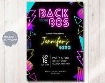 BACK TO THE 80's, 40th Birthday Invitation Template, Editable Instant Download, Retro, Throwback, Neon, Glow, 1980s, Theme, Printable, diy