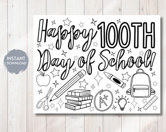 100th Day of School Coloring Page, 100 Days Smarter Activity Sheet, Kids Placemat Printable, 100th Day of School Decorations, Digital Print