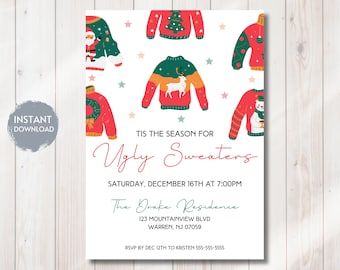 May include: A white invitation card with the text "TIS THE SEASON FOR Ugly Sweaters". The card features illustrations of colorful holiday sweaters and stars. The event details include the date, time, and location.