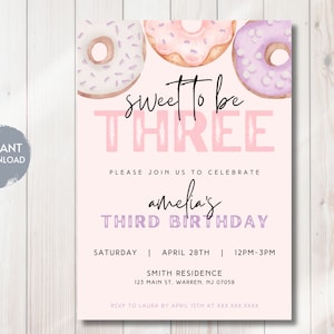 Donut Sweet To Be Three 3rd Birthday Invitation, Doughnut Bday Invite, Pink Donut Party, Download Editable Digital Template, DIY Evite