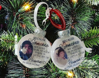 Custom Photo Memory Ornament, Because Someone We Love is in Heaven, Floating Christmas Ornament, In Memory Keepsake, Remembrance Ornament