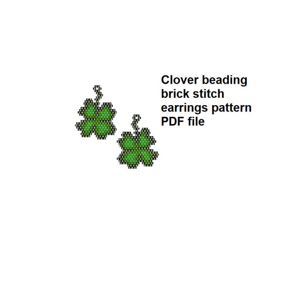 Brick stitch clover earrings pattern, instant download, seed beads beading pattern for earrings