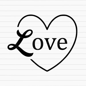 Love Heart SVG, Love Heart Cut File, Love Heart Vector, Love Heart Clipart, Valentine&#39;s Day SVG, Heart Outline, Cricut, Svg, Png, Silhouette