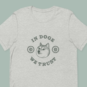 In Doge We Trust Adult Unisex Short Sleeve T-Shirt