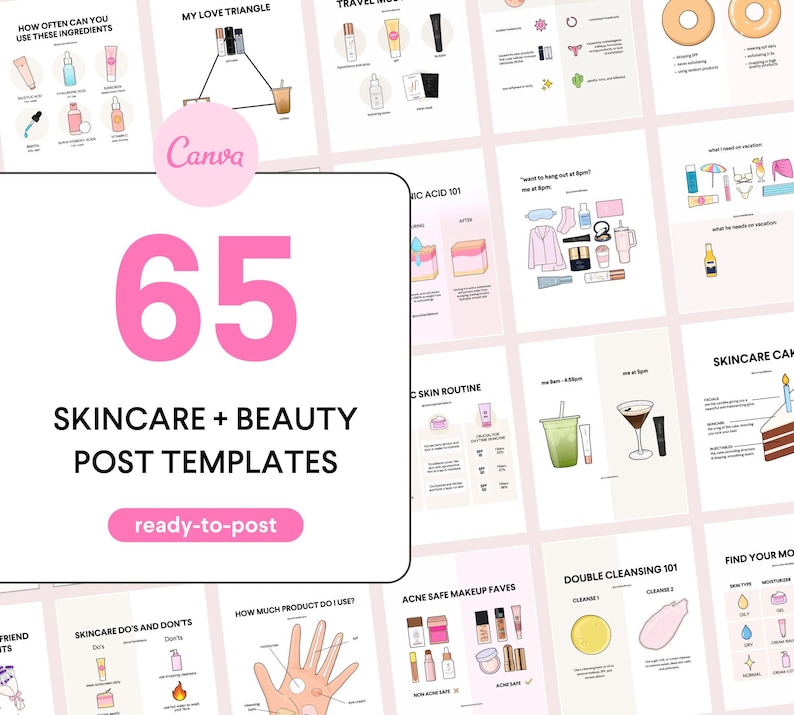 May include: A collection of 65 skincare and beauty post templates, ready to use. The templates feature illustrations and text about skincare routines, ingredients, and makeup tips. The word "Canva" is visible in a pink circle.