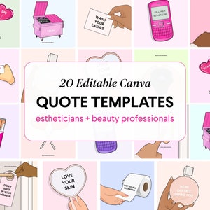May include: A collage of 20 pink and white Canva quote templates for estheticians and beauty professionals. The templates feature various illustrations, including a trash can, a phone, a lollipop, a fortune cookie, a cigarette pack, a hand mirror, a toilet paper roll, and a bottle of perfume. The text on the templates includes phrases like "Wash your lashes", "Call your esthetician", "Great skin is in your future", "Ditch the toxins", "Love your skin", and "Acne doesn't define you".
