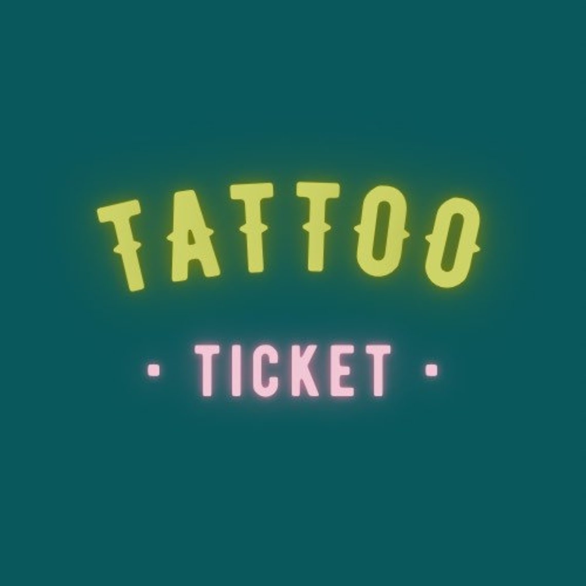 TATTOO TICKET Etsy