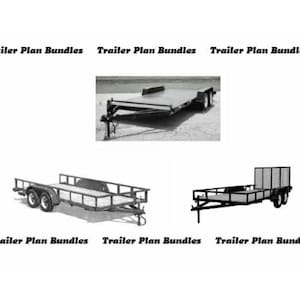 Trailer Plan Bundle - 3 Sets Trailer Plans - 20&#39; Car Trailer - 18&#39; Flatbed - 7&#39;x14&#39; Utility PDF Format