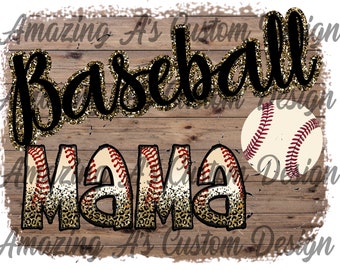 Baseball Mama Rustic PNG Sublimation 300 DPI
