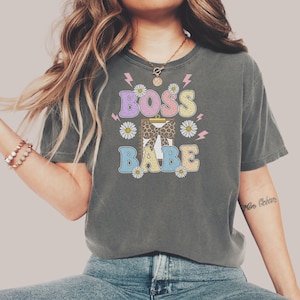 Boss Babe Shirt, ermächtigendes T-Shirt für Frauen, Frauenpower T-Shirt, Unternehmer Geschenk, Boss Lady T-Shirt, inspirierendes Shirt für sie, Shirt Geschenk