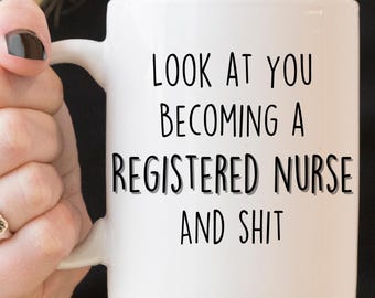 RN Graduation Coffee Mug, Funny Nurse Gift