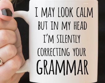 Correcting Grammar Coffee Mug, Sarcastic Gift for Coworker (11oz, 15oz)
