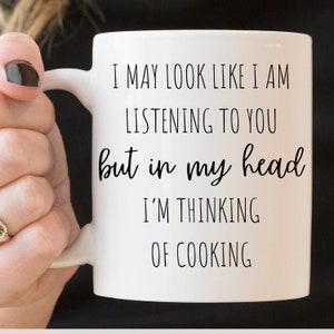 Cooking Gifts, Cooking Mug, Cooking Thinking Gifts, Cooking Thinking Mug, In My Head I'm Thinking Of Cooking Mug, Cooking Gift Idea
