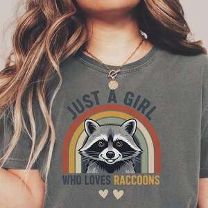 Raccoon Lover Shirt for Girls, Just a Girl Tee, Gift for Raccoon Fans, Animal Lover T-Shirt, Cute Raccoon Tee, Wildlife Enthusiast Shirt