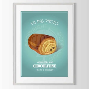 chocolatine poster, kitchen poster, snack poster, humor poster, chocolatine gift