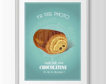 chocolatine poster, kitchen poster, snack poster, humor poster, chocolatine gift
