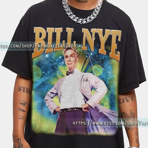 RETRO BILL NYE Vintage Shirt| William Sanford Nye Homage Tshirt | Bill Nye Fan Tees | Bill Nye Retro 90s Sweater The Sciece Guy Merch Gift F