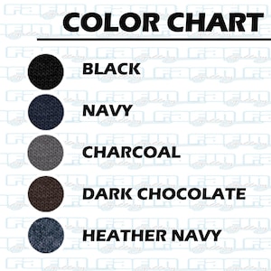 May include: Colour chart showing five different fabric colours: black, navy, charcoal, dark chocolate, and heather navy.