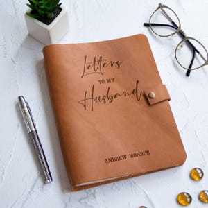 Love Letters To My Husband Personalized Wedding Anniversary Birthday Gift from Wife Custom Fathers Day Notebook Husband Memory Journal image 1