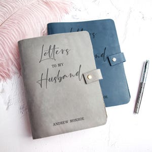 Love Letters To My Husband Personalized Wedding Anniversary Birthday Gift from Wife Custom Fathers Day Notebook Husband Memory Journal image 2