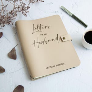 Love Letters To My Husband Personalized Wedding Anniversary Birthday Gift from Wife Custom Fathers Day Notebook Husband Memory Journal image 4