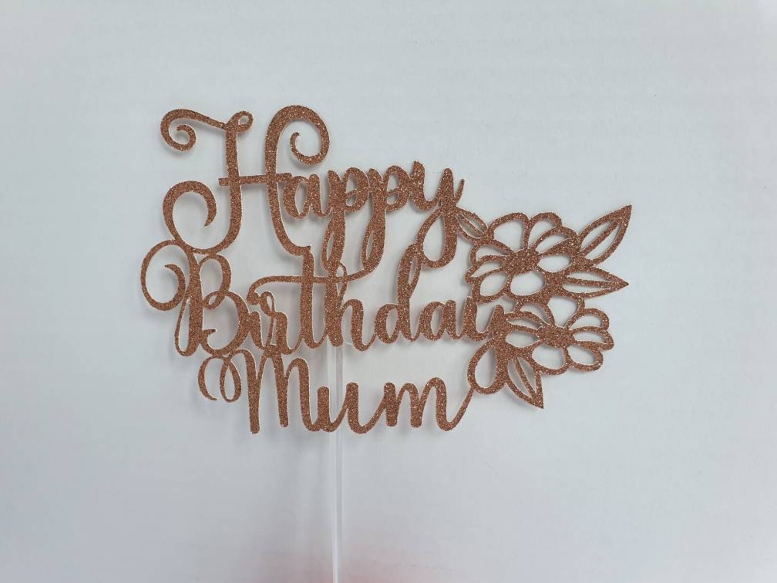 Happy Birthday Mum Cake Topper Flower Cake Topper Cake Etsy UK