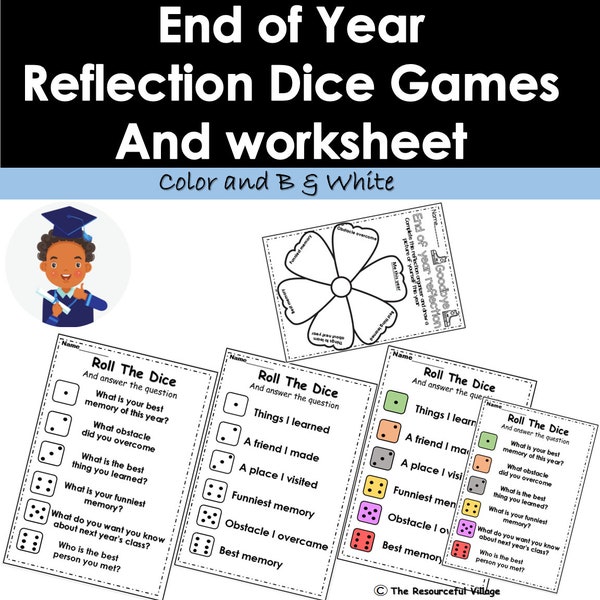 End of Year Reflection Dice Games - Summer Schoo Activities - Graduation - Brain Break - Review Activities - Classroom Games Dice Game -