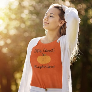 Fueled By Jesus Christ and Pumpkin Spice - Women&#39;s T, Autumn T-Shirt, Fall T-Shirt, Thanksgiving Season, Christian Gifts, Pumpkin Spice