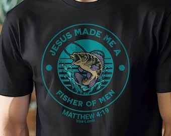 Fisher of Men Christian T-Shirt - Faith-Based Apparel for Men - Unique Father's Day Gift