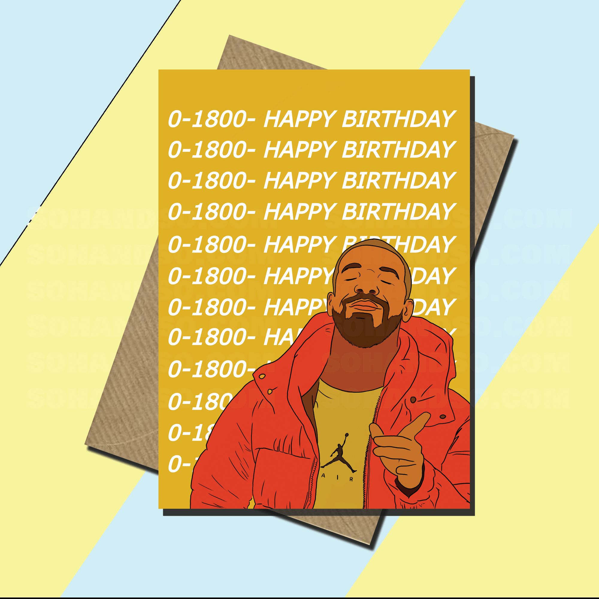 Drake Hotline-Bling 1-800 Happy Birthday | lupon.gov.ph