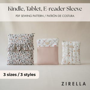 May include: Three rectangular sleeves for Kindle, tablet, and e-reader, presented as a PDF sewing pattern. The left sleeve features a floral print with a ruffle, the center is two-toned with floral and solid pink, and the right is quilted floral.