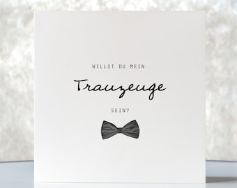 Karte "Willst du mein Trauzeuge sein?", Hochzeit, Klappkarte quadratisch, Faltkarte 15,5cmx15,5cm, schönster Tag, mit Umschlag