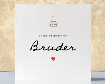 Weihnachtskarte personalisiert, "Frohe Weihnachten Bruder", Grußkarte Weihnachten, Klappkarte mit Umschlag