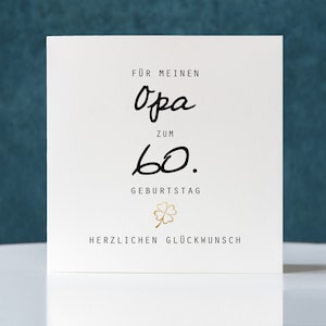 Geburtstagskarte, Klappkarte quadratisch, Opa zum 60. Geburtstag, Faltkarte 15,5x15,5cm