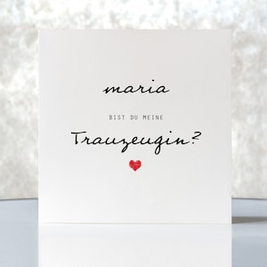 Karte "Bist du meine Trauzeugin?" MIT NAMEN, Hochzeit, Klappkarte quadratisch, Faltkarte 15,5cmx15,5cm, schönster Tag, mit Umschlag