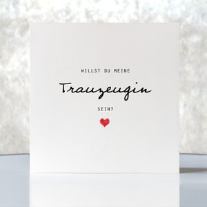 Karte "Willst du meine Trauzeugin sein?", Hochzeit, Klappkarte quadratisch, Faltkarte 15,5cmx15,5cm, schönster Tag, mit Umschlag