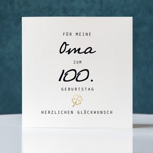 Geburtstagskarte, Klappkarte quadratisch, Oma zum 100. Geburtstag, Faltkarte 15,5x15,5cm