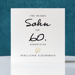 Geburtstagskarte Sohn zum 60. Geburtstag , Klappkarte personalisiert, mit Umschlag, auch für Tochter, Schwiegertochter, Schwiegersohn
