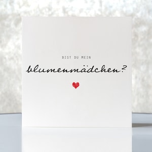Karte "Bist du mein Blumenmädchen?", Hochzeit, Klappkarte quadratisch, Faltkarte 15,5cmx15,5cm, schönster Tag, mit Umschlag, personalisierba