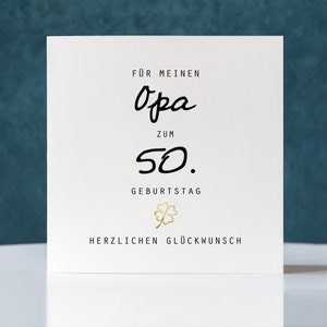 Geburtstagskarte, Klappkarte quadratisch, Opa zum 50. Geburtstag, Faltkarte 15,5x15,5cm