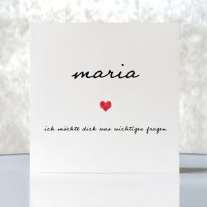Karte "Ich möchte dich was wichtiges fragen " MIT NAMEN, Hochzeit, Taufe, Klappkarte quadratisch, Faltkarte 15,5cmx15,5cm, mit Umschlag