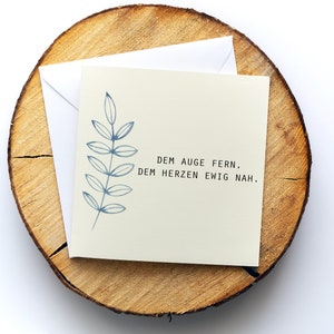 Trauerkarte, Beileidskarte "Dem Auge fern", Motiv "Blume 1", Klappkarte quadratisch, 15,5x15,5cm,mit Umschlag, Karte personalisierbar