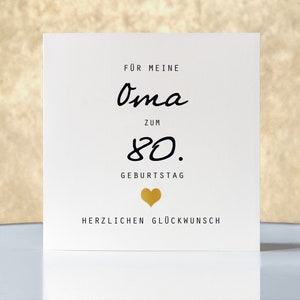 Geburtstagskarte, Klappkarte quadratisch, Oma zum 80. Geburtstag, mit Gold, Faltkarte 15,5x15,5cm, mit Umschlag
