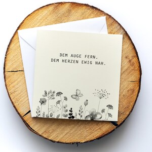 Trauerkarte, Beileidskarte "Dem Auge fern", Motiv "Blumenfeld", Klappkarte quadratisch, 15,5x15,5cm,mit Umschlag, Karte personalisierbar