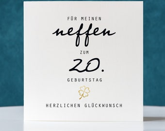 Geburtstagskarte Neffe personalisiert , Neffen zum 20. Geburtstag, mit Kuvert, Klappkarte quadratisch,  Faltkarte 15,5x15,5cm