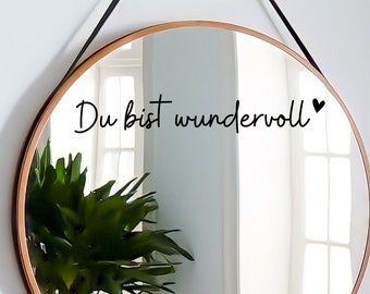 Sticker mirror saying "You are wonderful", personalized mirror sticker, bathroom sticker, decoration for bathroom, decoration entrance